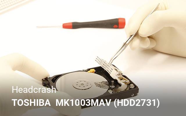 Headcrash TOSHIBA   MK1003MAV (HDD2731)